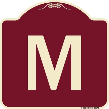 Signmission Designer Series Sign W/ Letter M, Burgundy Heavy-Gauge Aluminum Sign, 18" x 18", BU-1818-22940 A-DES-BU-1818-22940